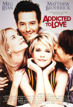 Addicted To Love Poster