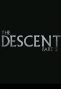 The Descent: Part 2 Poster