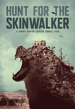 Hunt For The Skinwalker Poster